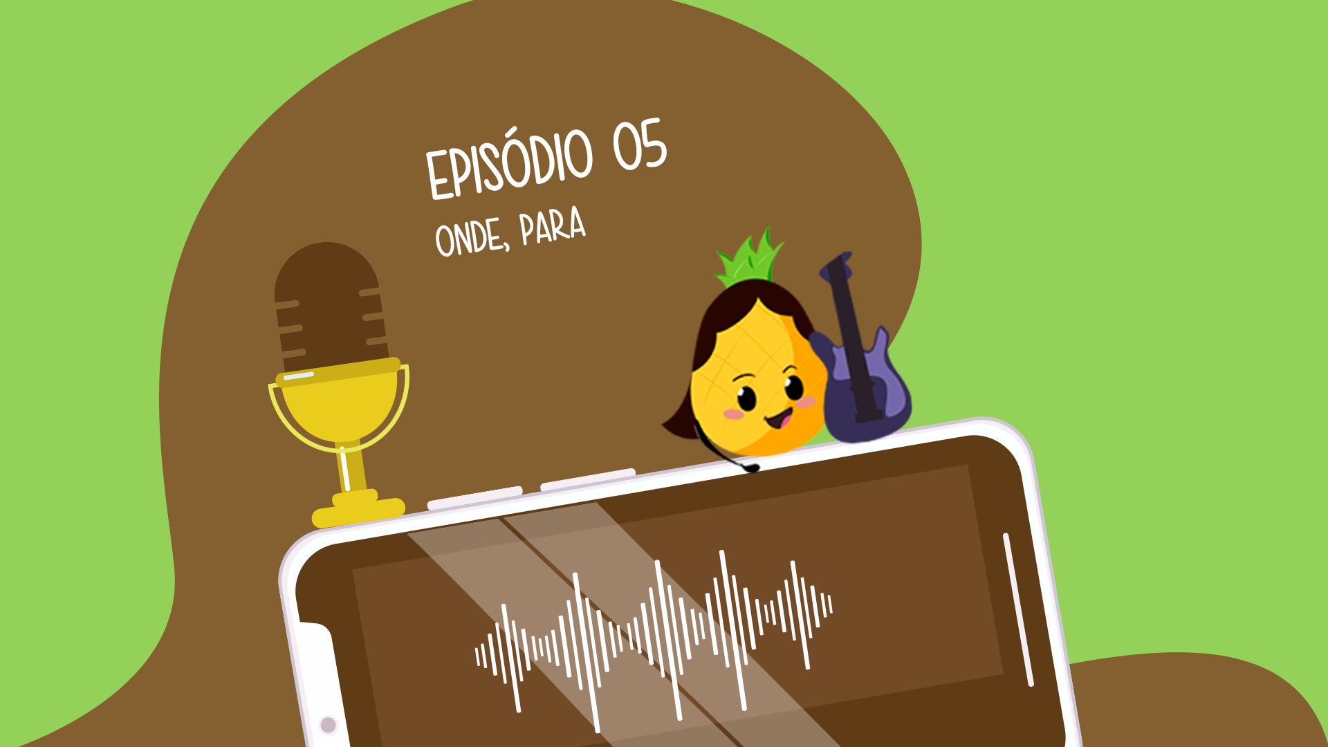 Podcast: episódio 05